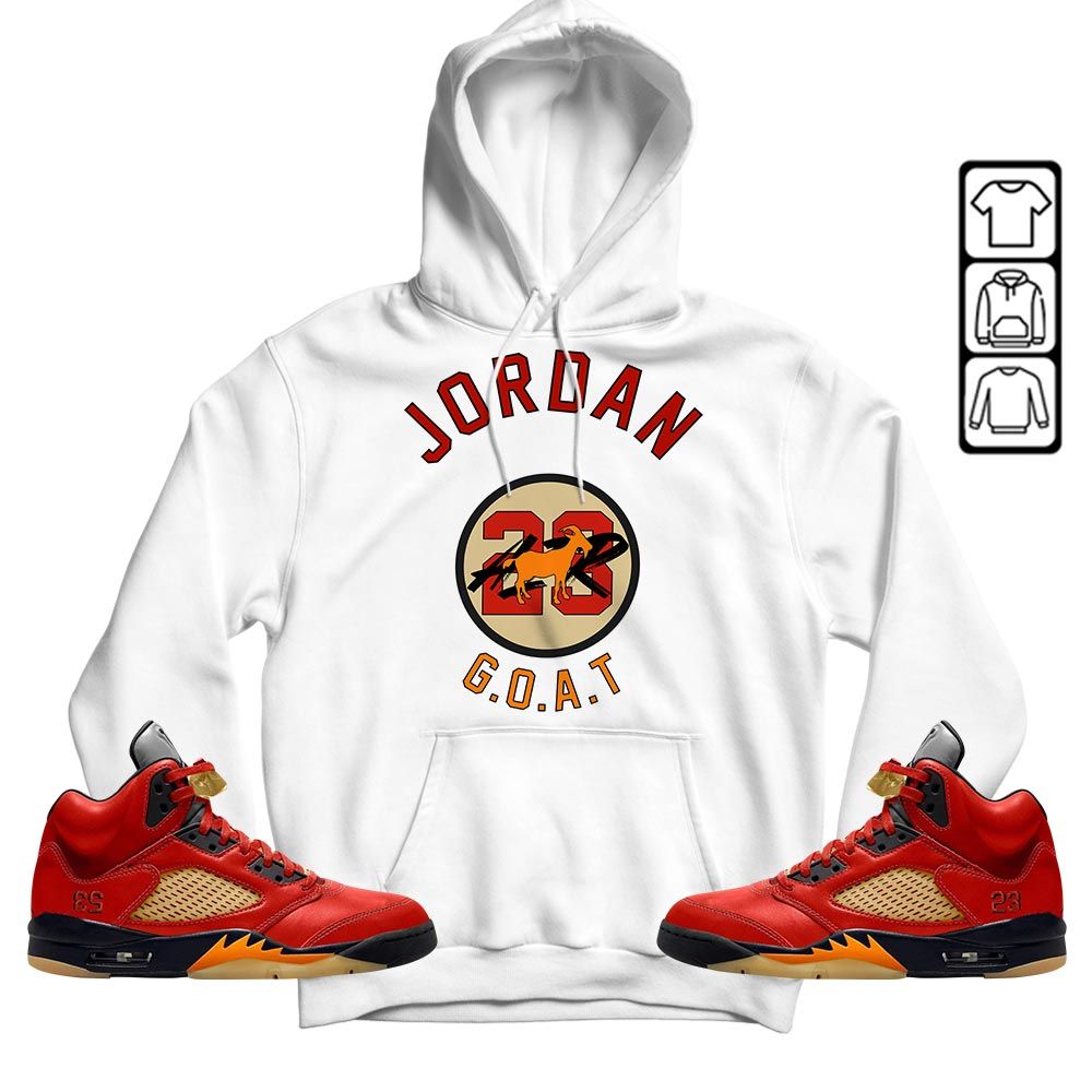 Jordan Goat Air Sneaker Shirt Match 5 Dunk On Mars, Jordan 5 Mars For Her MKO Sweatshirt Jordan Goat Air Sneaker Shirt Match 5 Dunk On Mars, Jordan 5 Mars For Her MKO Sweatshirt