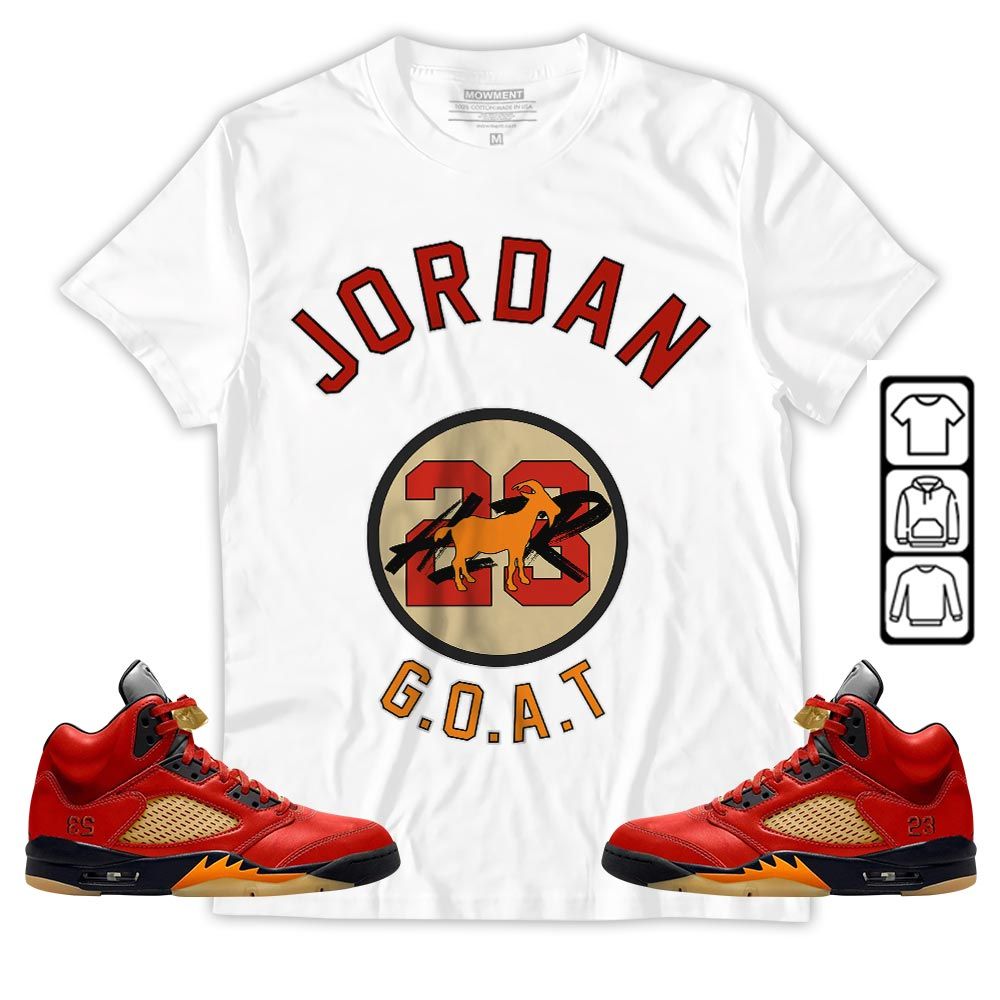Jordan Goat Air Sneaker Shirt Match 5 Dunk On Mars, Jordan 5 Mars For Her MKO T-Shirt Jordan Goat Air Sneaker Shirt Match 5 Dunk On Mars, Jordan 5 Mars For Her MKO T-Shirt