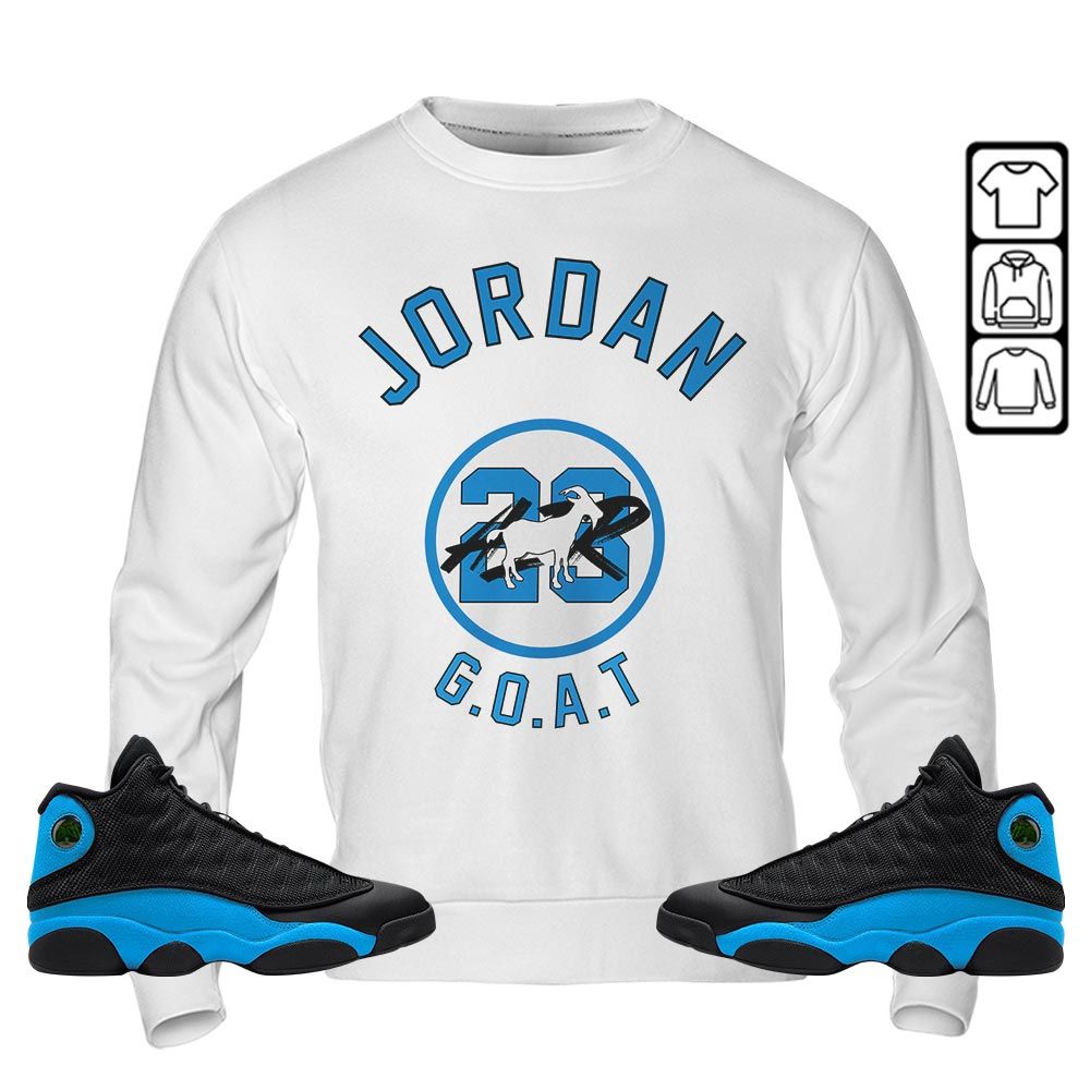 Jordan Goat Air Sneaker Shirt Match Black University Blue 13s, Jordan 13 Black University Blue 2022 MKO Sweatshirt Jordan Goat Air Sneaker Shirt Match Black University Blue 13s, Jordan 13 Black University Blue 2022 MKO Sweatshirt