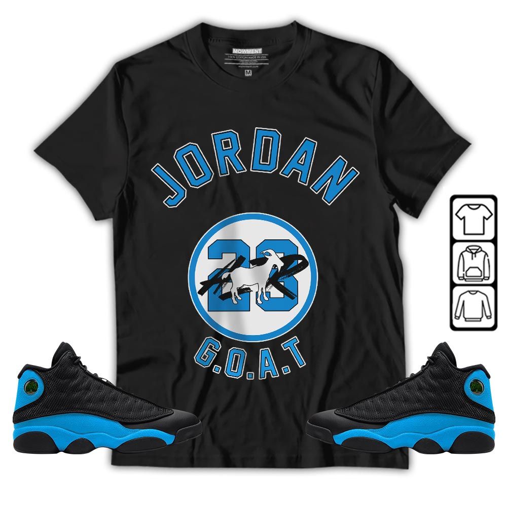 Jordan Goat Air Sneaker Shirt Match Black University Blue 13s, Jordan 13 Black University Blue 2022 MKO Sweatshirt Jordan Goat Air Sneaker Shirt Match Black University Blue 13s, Jordan 13 Black University Blue 2022 MKO Sweatshirt