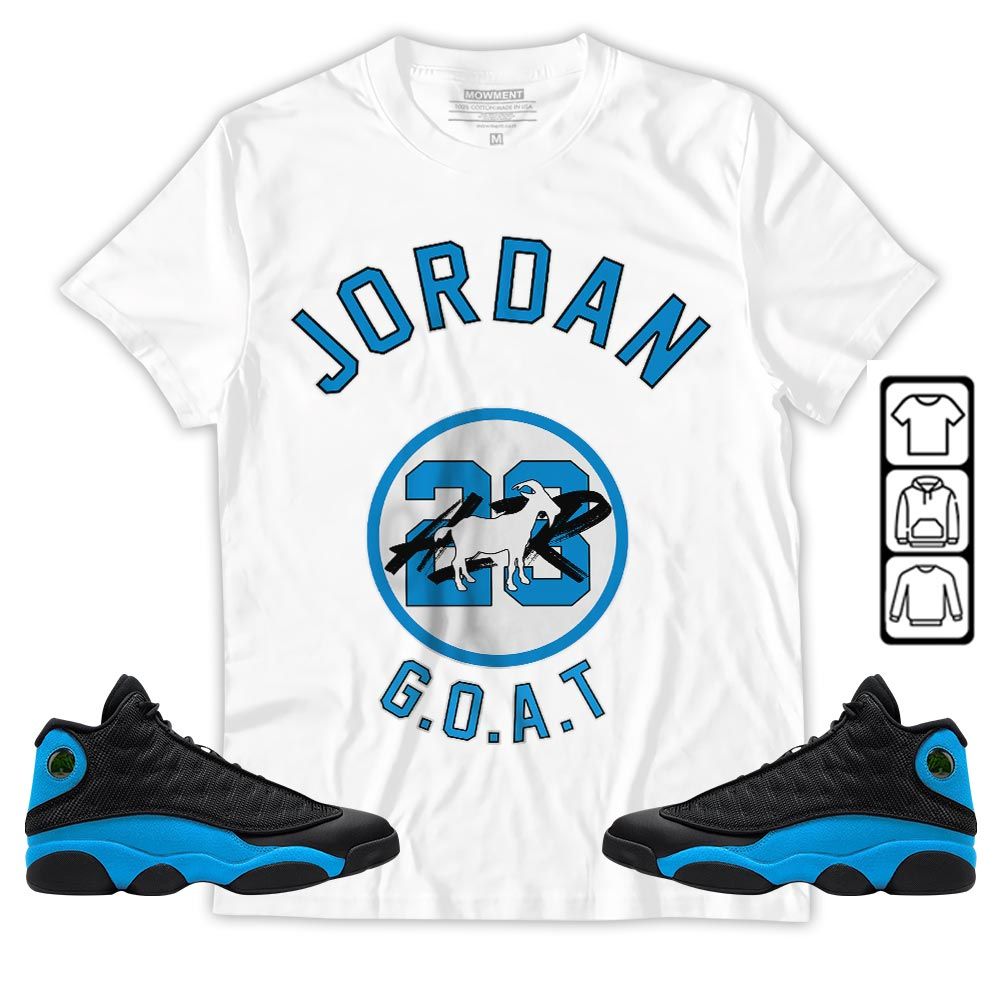 Jordan Goat Air Sneaker Shirt Match Black University Blue 13s, Jordan 13 Black University Blue 2022 MKO T-Shirt Jordan Goat Air Sneaker Shirt Match Black University Blue 13s, Jordan 13 Black University Blue 2022 MKO T-Shirt