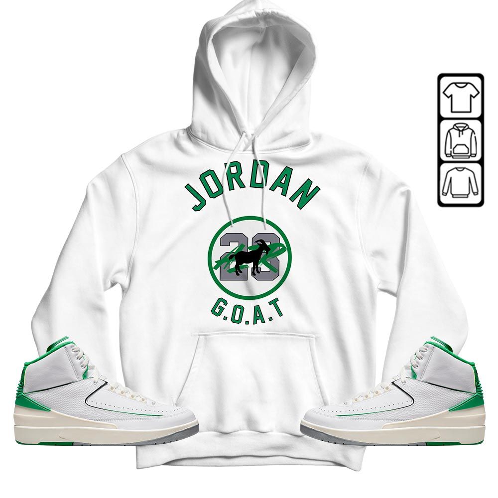 Jordan Goat Air Sneaker Shirt Match Lucky Green 2s, Jordan 2 Lucky Green MKO T-Shirt