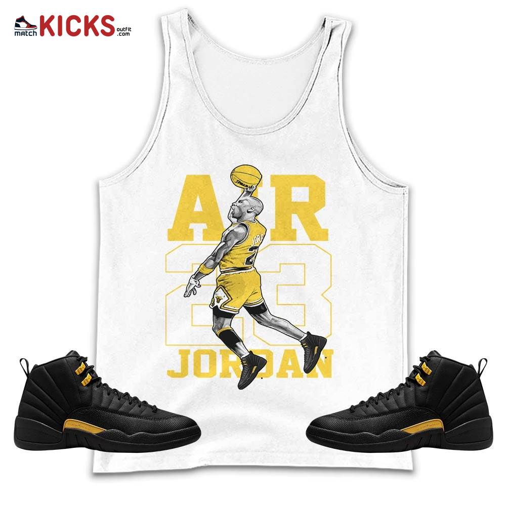 Jordan Goat Number 23 Sneaker Shirt Match Black Taxi 12s, Jordan 12 Retro Black Taxi MKO Tank Top Jordan Goat Number 23 Sneaker Shirt Match Black Taxi 12s, Jordan 12 Retro Black Taxi MKO Tank Top