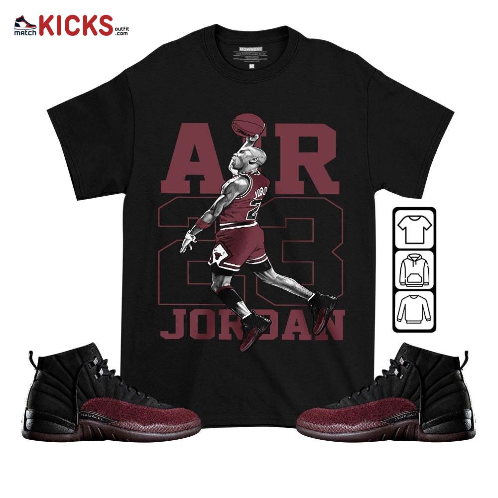 Jordan Goat Number 23 Sneaker Shirt Match Burgundy Crush 12s, Jordan 12 A Ma Maniere MKO T-Shirt Jordan Goat Number 23 Sneaker Shirt Match Burgundy Crush 12s, Jordan 12 A Ma Maniere MKO T-Shirt