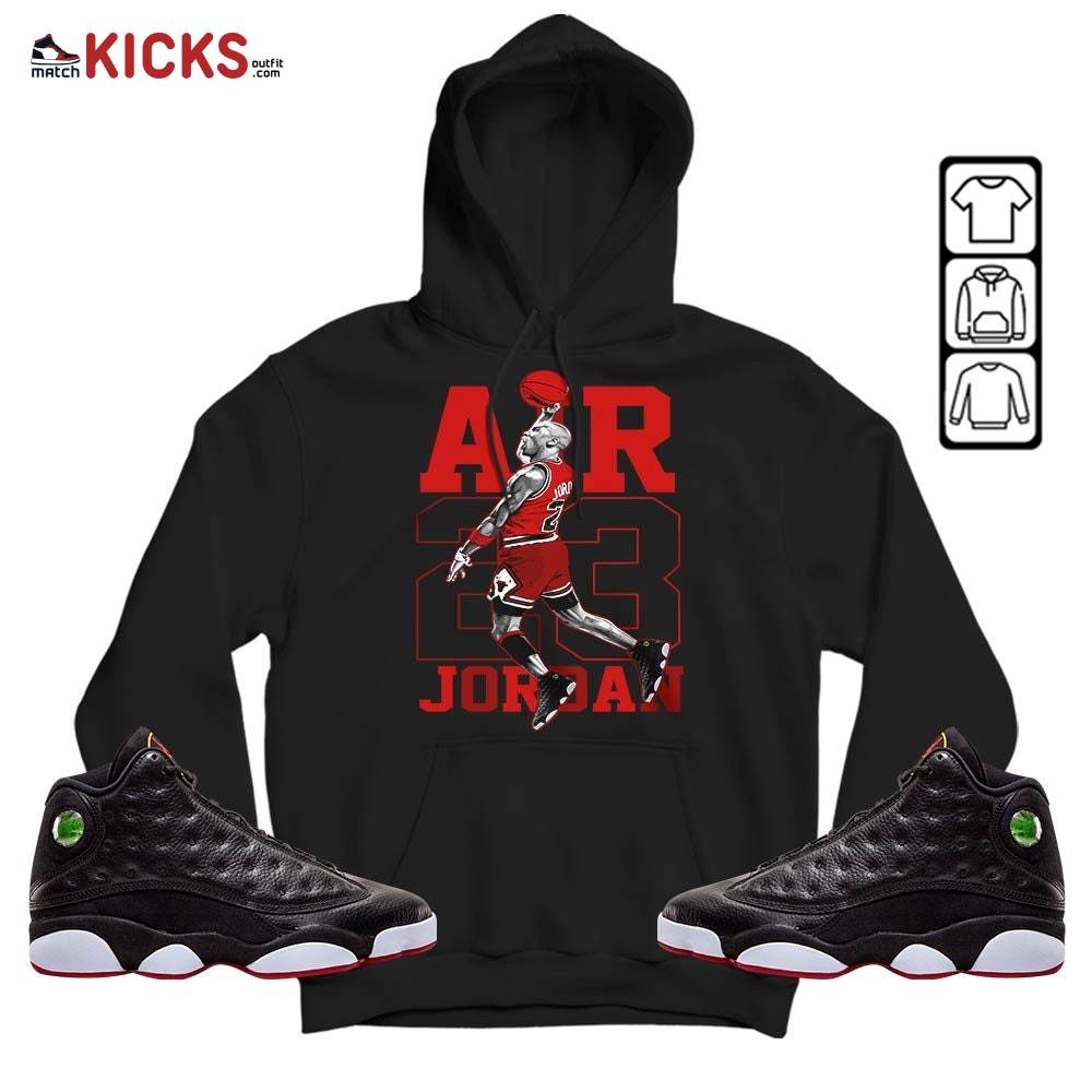 Jordan Goat Number 23 Sneaker Shirt Match Retro Playoffs 13s, Jordan 13 Playoffs MKO Hoodie Jordan Goat Number 23 Sneaker Shirt Match Retro Playoffs 13s, Jordan 13 Playoffs MKO Hoodie