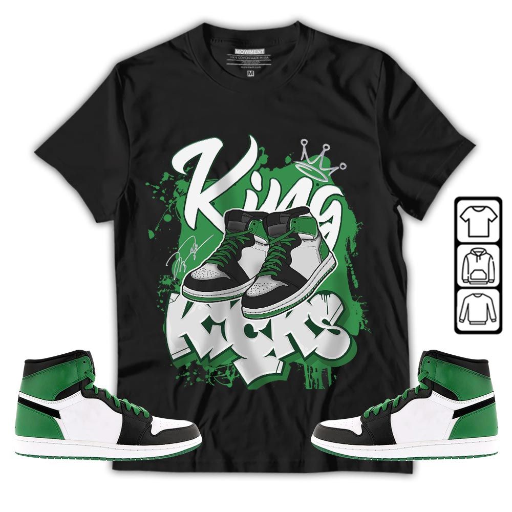 King Kicks 90s Sneaker Shirt Match Lucky Green 1s, Jordan 1 Lucky Green MKO T-Shirt King Kicks 90s Sneaker Shirt Match Lucky Green 1s, Jordan 1 Lucky Green MKO T-Shirt