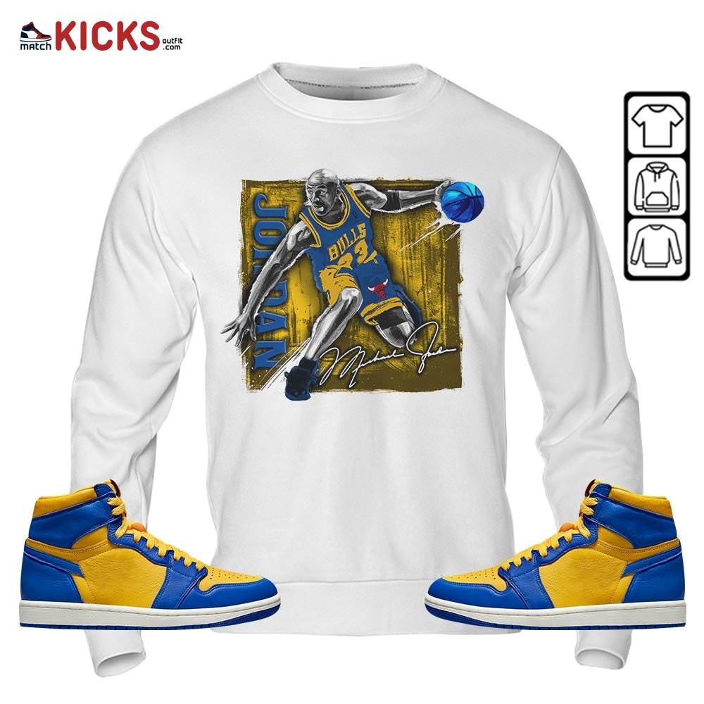 Last Dance Jordan Sneaker Shirt Match 2023 Laney 1s, Jordan 1 Retro High Laney MKO Sweatshirt