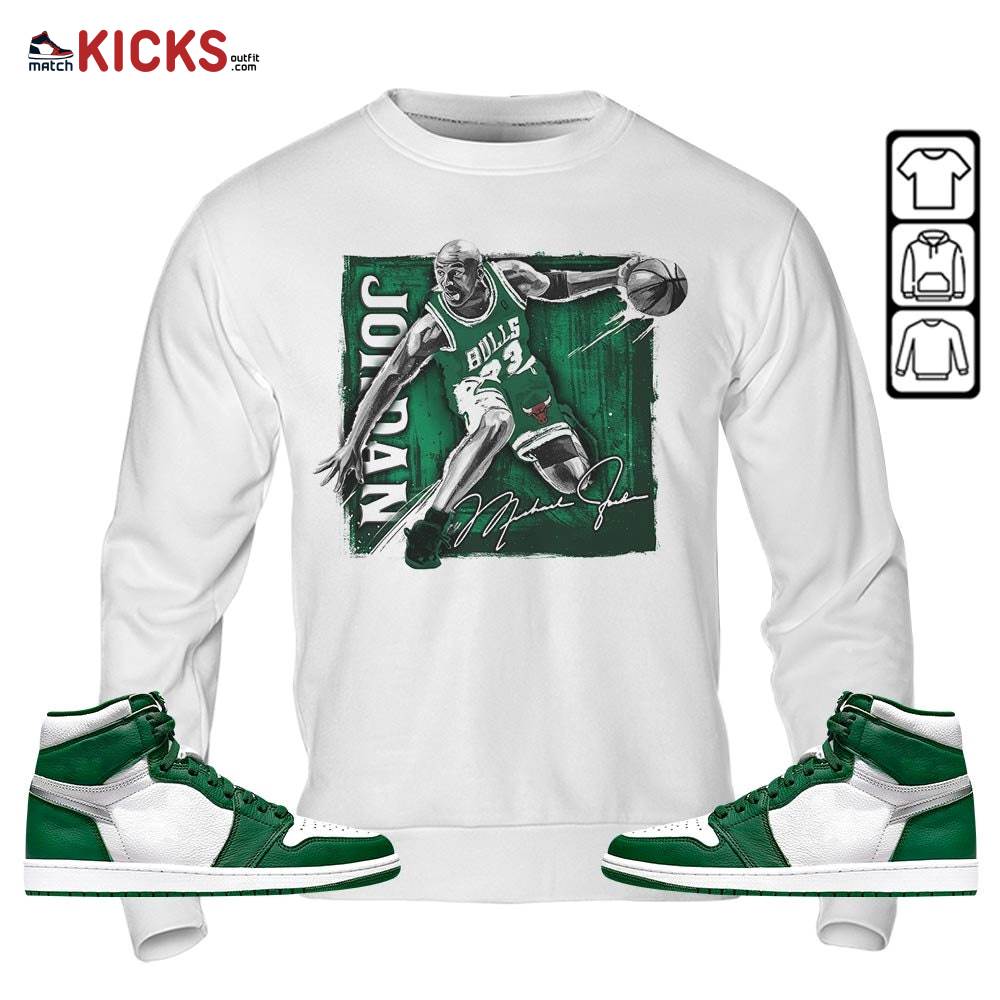 Last Dance Jordan Sneaker Shirt Match High Gorge Green 1s, Jordan 1 Retro High Gorge Green MKO Sweatshirt Last Dance Jordan Sneaker Shirt Match High Gorge Green 1s, Jordan 1 Retro High Gorge Green MKO Sweatshirt
