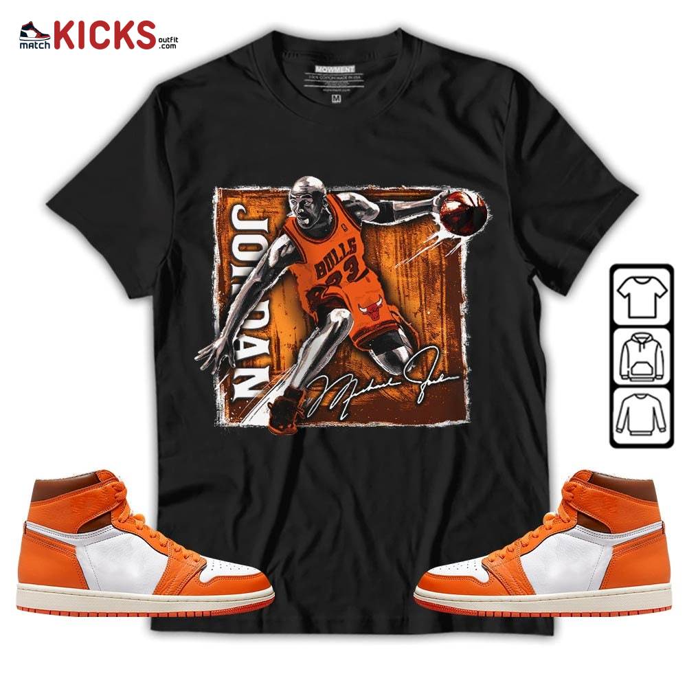 Last Dance Jordan Sneaker Shirt Match High OG Starfish 1s, Jordan 1 Retro High OG Starfish MKO T-Shirt