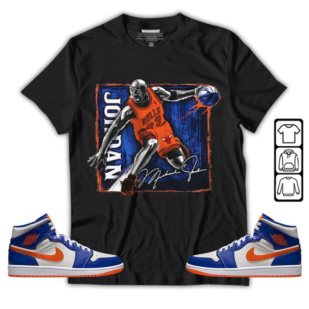 Last Dance Jordan Sneaker Shirt Match Mid Knicks 1s, Jordan 1 Mid Knicks MKO T-Shirt Last Dance Jordan Sneaker Shirt Match Mid Knicks 1s, Jordan 1 Mid Knicks MKO T-Shirt