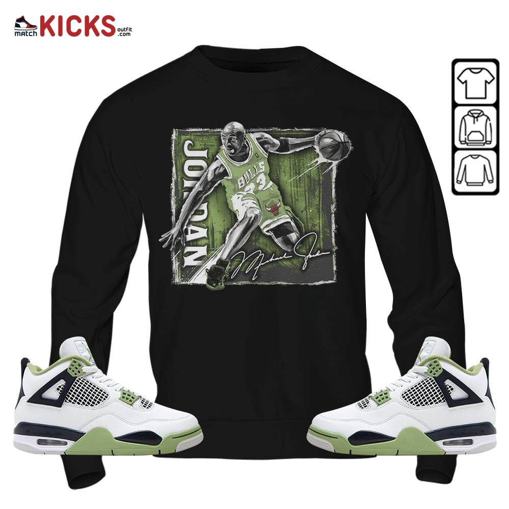 Last Dance Jordan Sneaker Shirt Match Retro Oil Green 4s, Jordan 4 Oil Green MKO Sweatshirt Last Dance Jordan Sneaker Shirt Match Retro Oil Green 4s, Jordan 4 Oil Green MKO Sweatshirt
