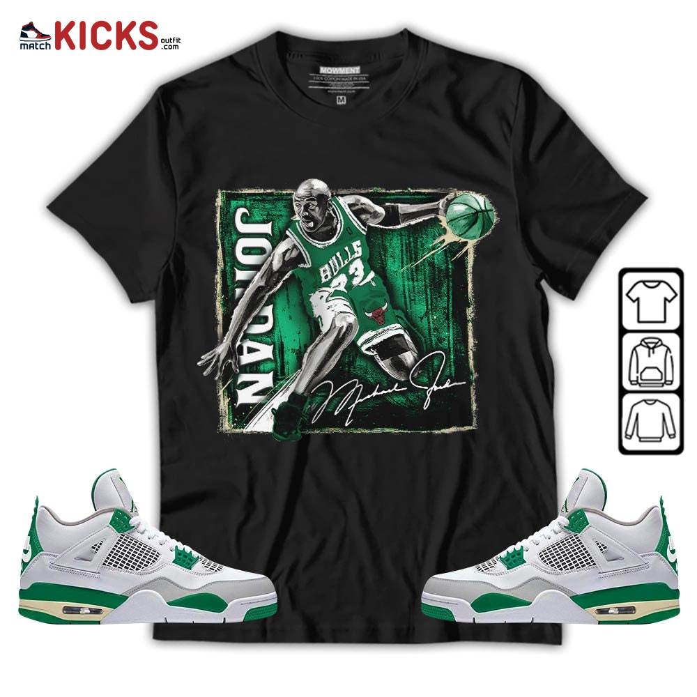 Last Dance Jordan Sneaker Shirt Match Retro Pine Green 4s, Jordan 4 Pine Green MKO T-Shirt