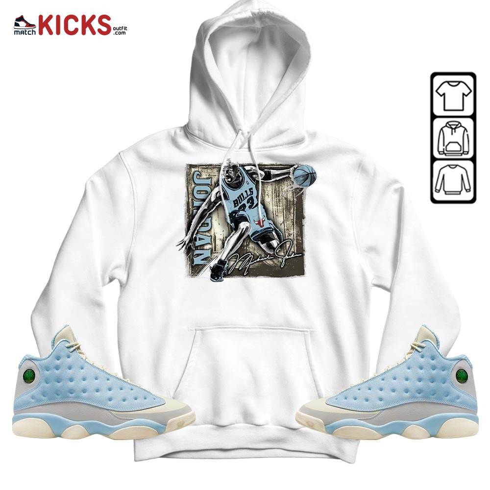 Last Dance Jordan Sneaker Shirt Match SoleFly 13s, Jordan 13 Retro SoleFly MKO Hoodie Last Dance Jordan Sneaker Shirt Match SoleFly 13s, Jordan 13 Retro SoleFly MKO Hoodie