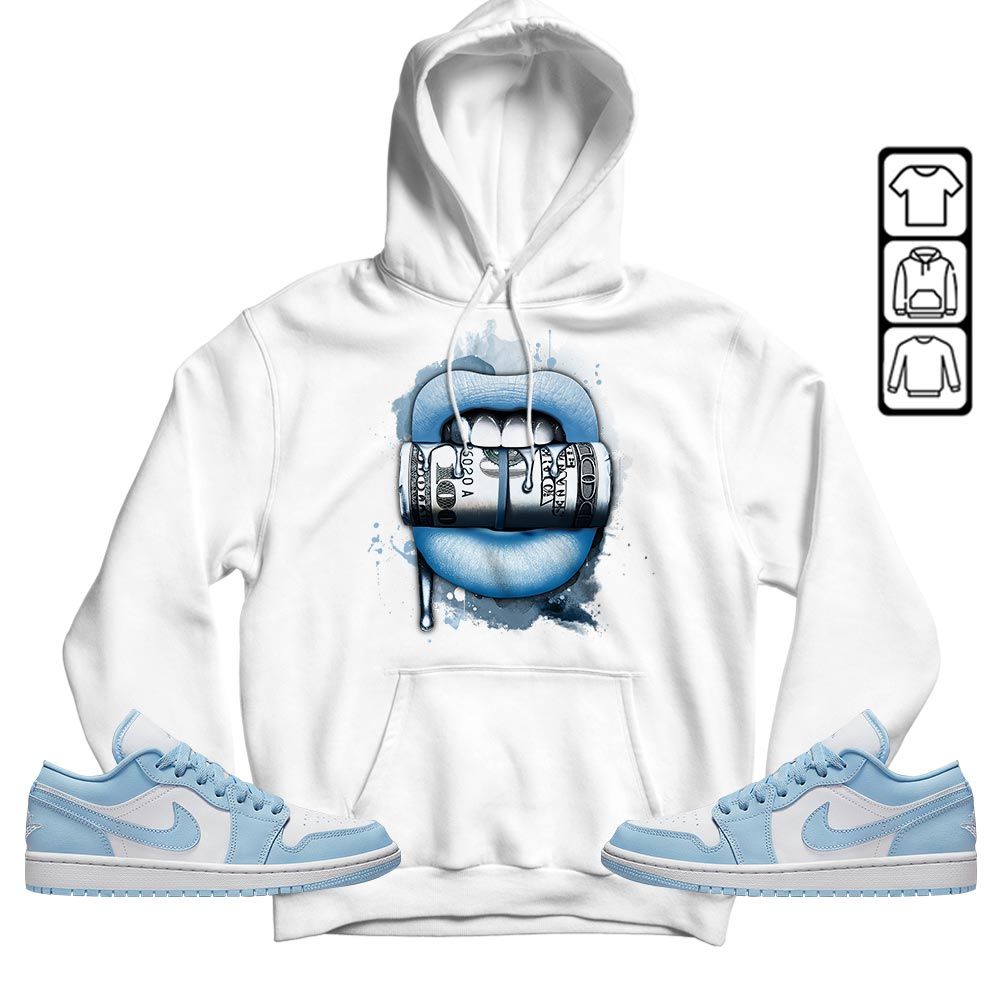 Lips with Money Sneaker Shirt Match 1 Low Gets Icy, Jordan 1 Low Ice Blue MKO T-Shirt Lips with Money Sneaker Shirt Match 1 Low Gets Icy, Jordan 1 Low Ice Blue MKO T-Shirt