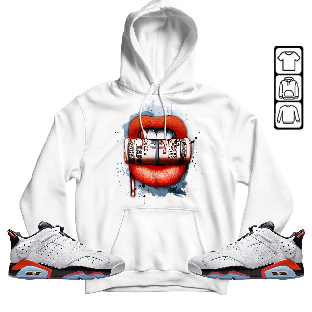 Lips with Money Sneaker Shirt Match Low Infrared 6s, Jordan 6 Low Infrared MKO T-Shirt