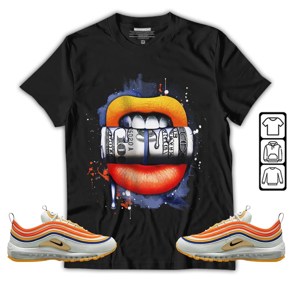 Lips with Money Sneaker Shirt Match Max 97 Frank Rudy, Air Max 97 SE Air Pressure MKO T-Shirt Lips with Money Sneaker Shirt Match Max 97 Frank Rudy, Air Max 97 SE Air Pressure MKO T-Shirt