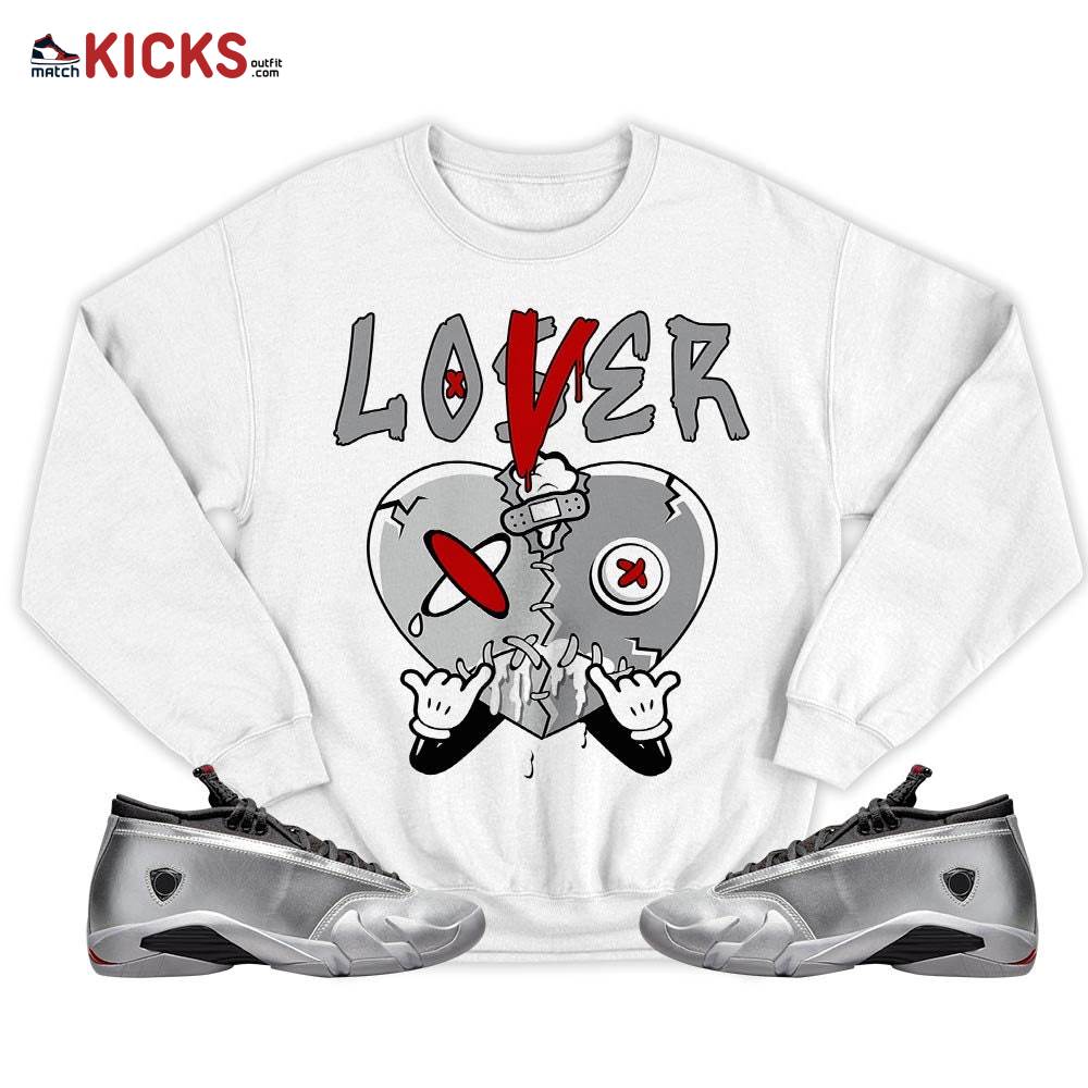Loser Lover Drip Heart Sneaker Shirt Match 14 Low Metallic Silver, Jordan 14 Metallic Silver MKO T-Shirt Loser Lover Drip Heart Sneaker Shirt Match 14 Low Metallic Silver, Jordan 14 Metallic Silver MKO T-Shirt