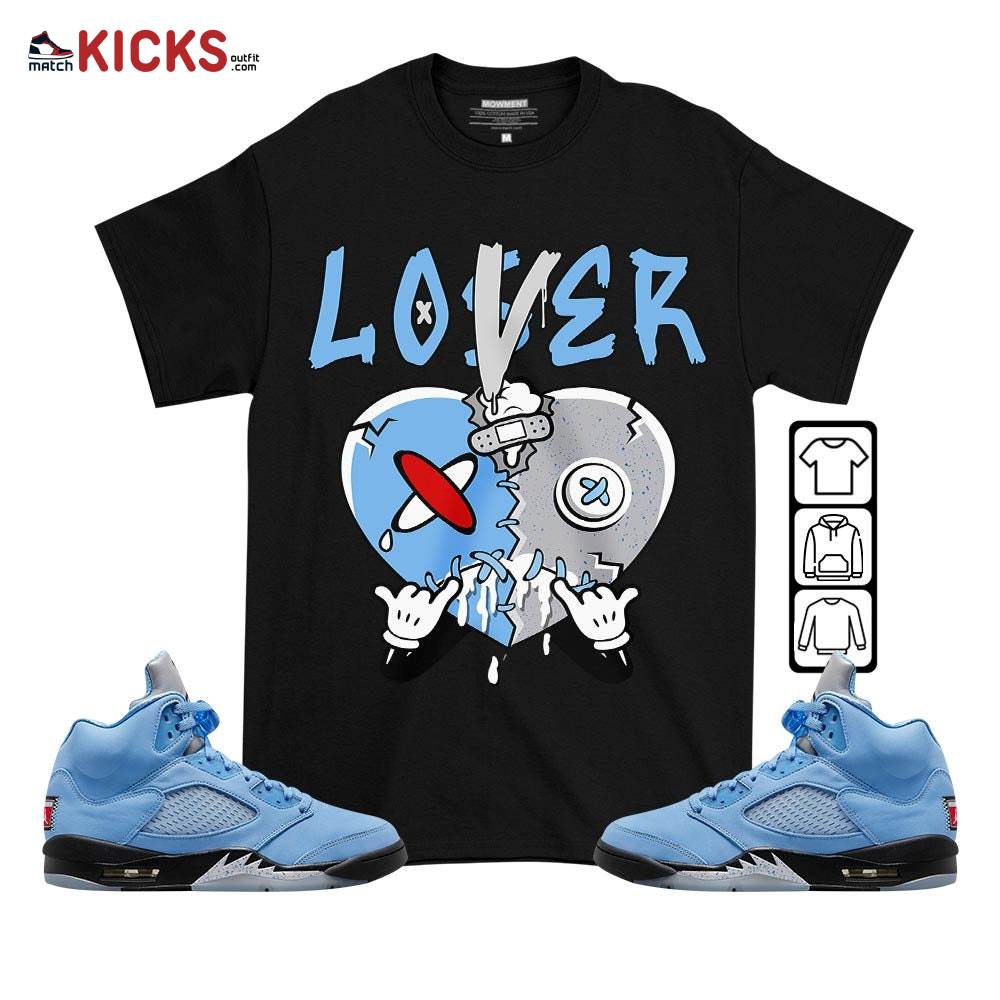 Loser Lover Drip Heart Sneaker Shirt Match Retro University Blue 5s, Jordan 5 University Blue MKO T-Shirt Loser Lover Drip Heart Sneaker Shirt Match Retro University Blue 5s, Jordan 5 University Blue MKO T-Shirt