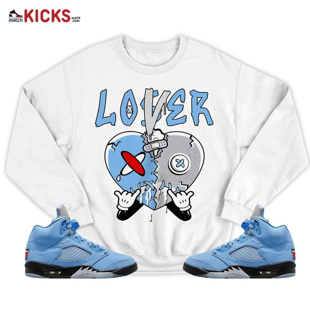 Loser Lover Drip Heart Sneaker Shirt Match Retro University Blue 5s, Jordan 5 University Blue MKO T-Shirt Loser Lover Drip Heart Sneaker Shirt Match Retro University Blue 5s, Jordan 5 University Blue MKO T-Shirt