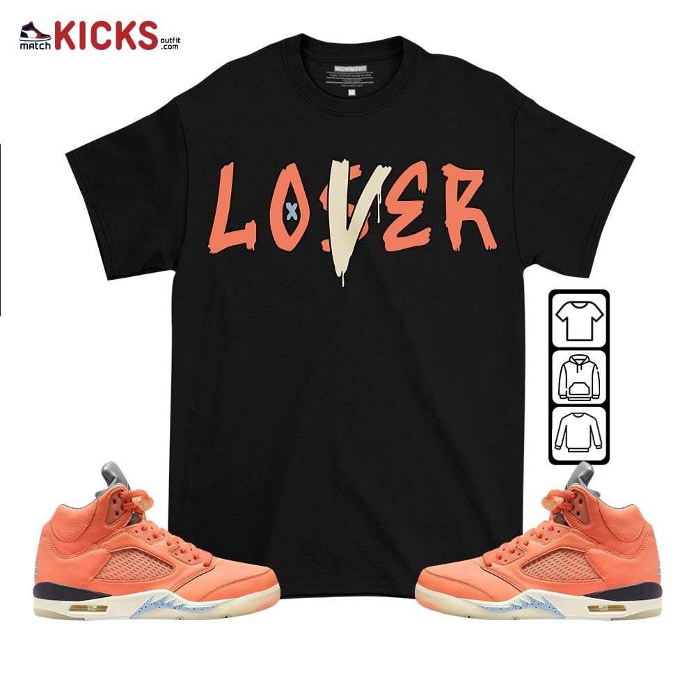 Loser Lover Drip Sneaker Shirt Match Crimson Bliss 5s, Jordan 5 DJ Khaled Crimson Bliss MKO T-Shirt Loser Lover Drip Sneaker Shirt Match Crimson Bliss 5s, Jordan 5 DJ Khaled Crimson Bliss MKO T-Shirt