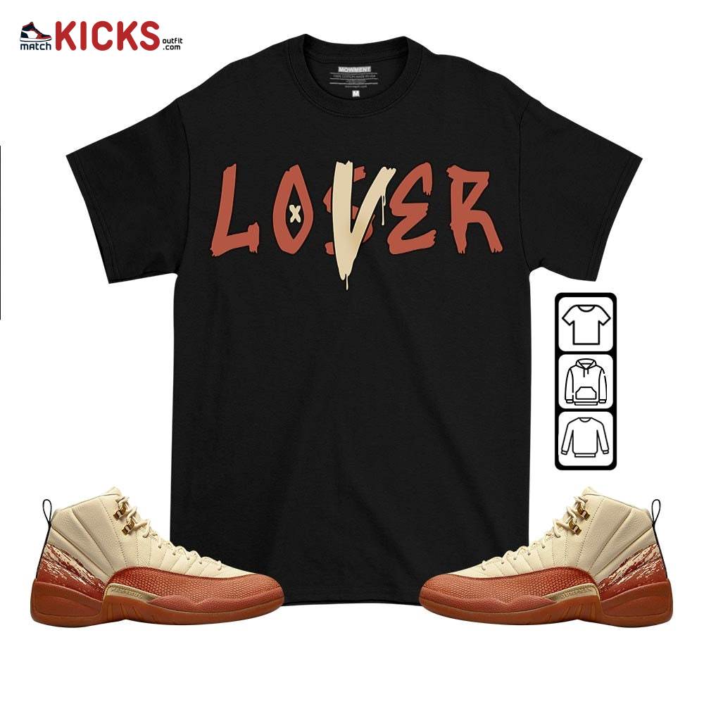 Loser Lover Drip Sneaker Shirt Match Eastside Golf 12s, Jordan 12 Retro Eastside Golf MKO T-Shirt