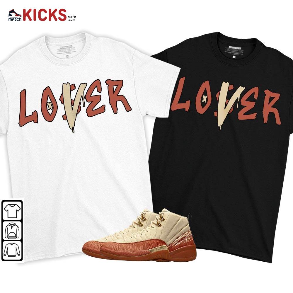 Loser Lover Drip Sneaker Shirt Match Eastside Golf 12s, Jordan 12 Retro Eastside Golf MKO T-Shirt