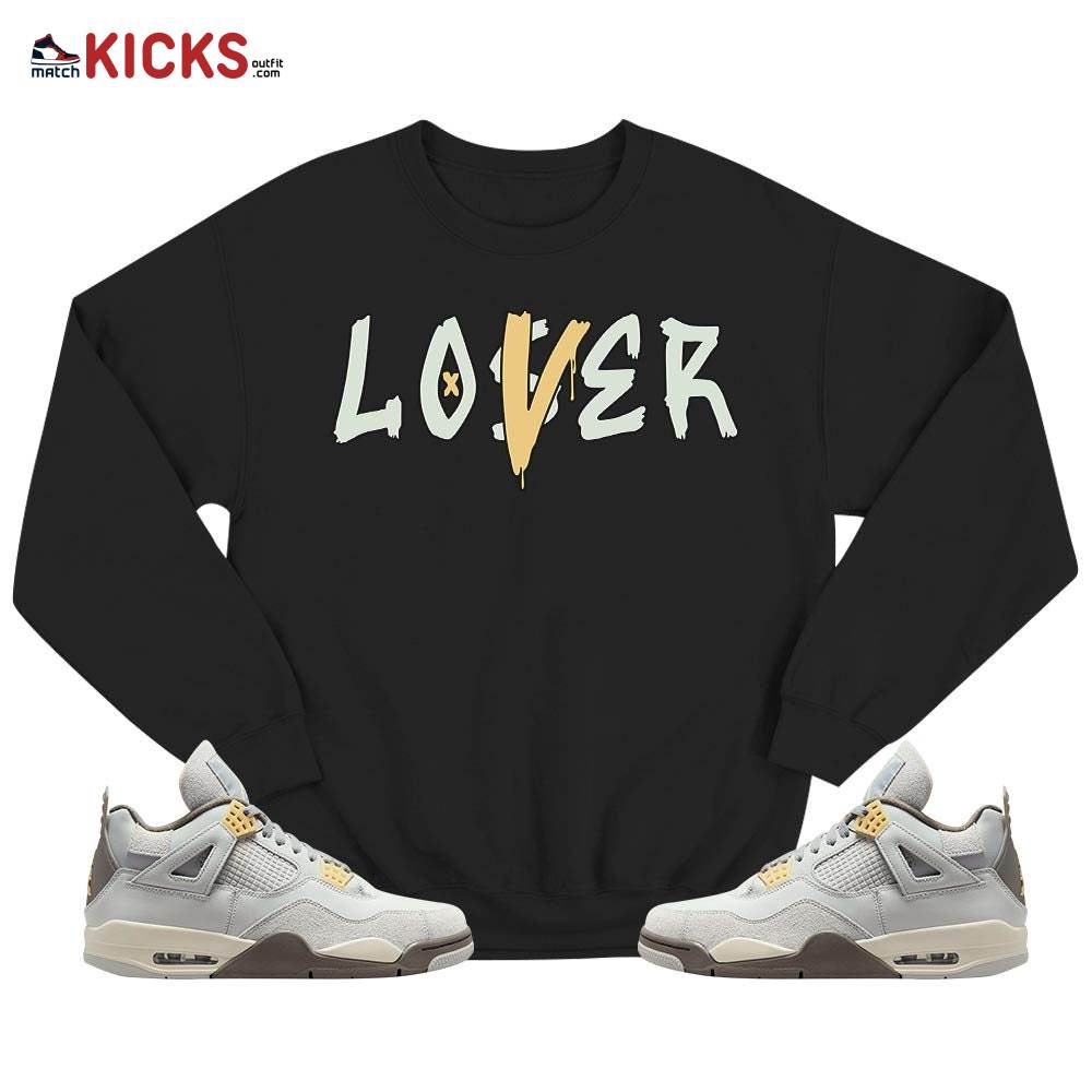 Loser Lover Drip Sneaker Shirt Match Retro Craft 4s, Jordan 4 Craft Photon Dust MKO T-Shirt Loser Lover Drip Sneaker Shirt Match Retro Craft 4s, Jordan 4 Craft Photon Dust MKO T-Shirt