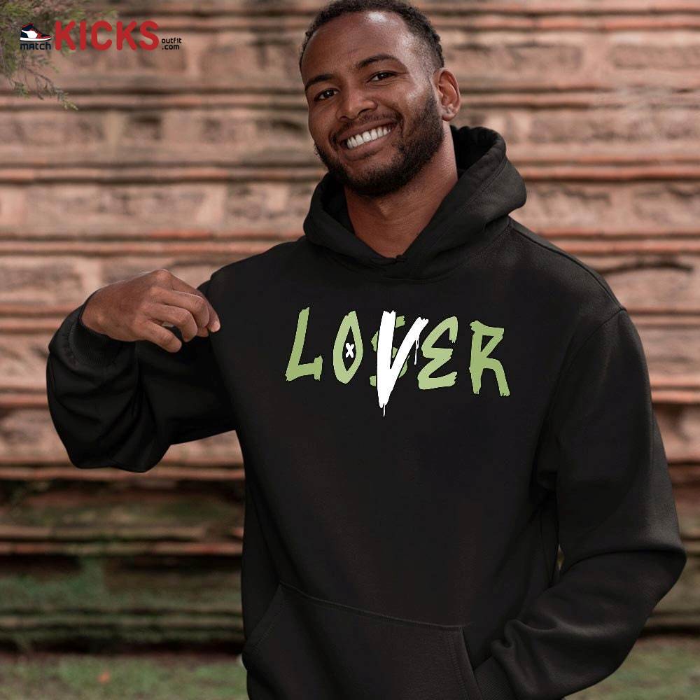 Loser Lover Drip Sneaker Shirt Match Retro Oil Green 4s, Jordan 4 Oil Green MKO Hoodie Loser Lover Drip Sneaker Shirt Match Retro Oil Green 4s, Jordan 4 Oil Green MKO Hoodie