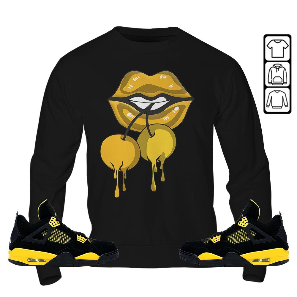 Luscious Lips Dripping Sneaker Shirt Match 2023 Thunder 4s, Jordan Retro 4 Thunder MKO Sweatshirt