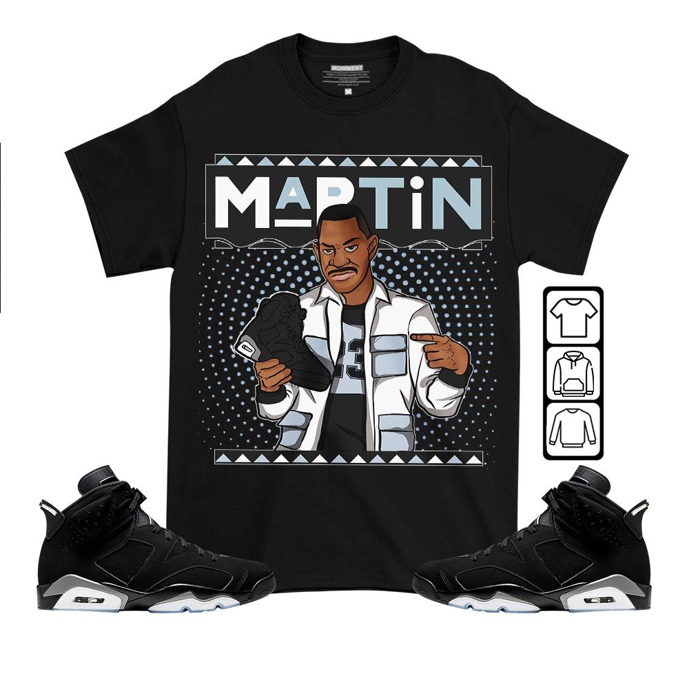 Marin Sneaker Shirt Match Black Chrome 6s, Jordan 6 Black Chrome MKO T-Shirt