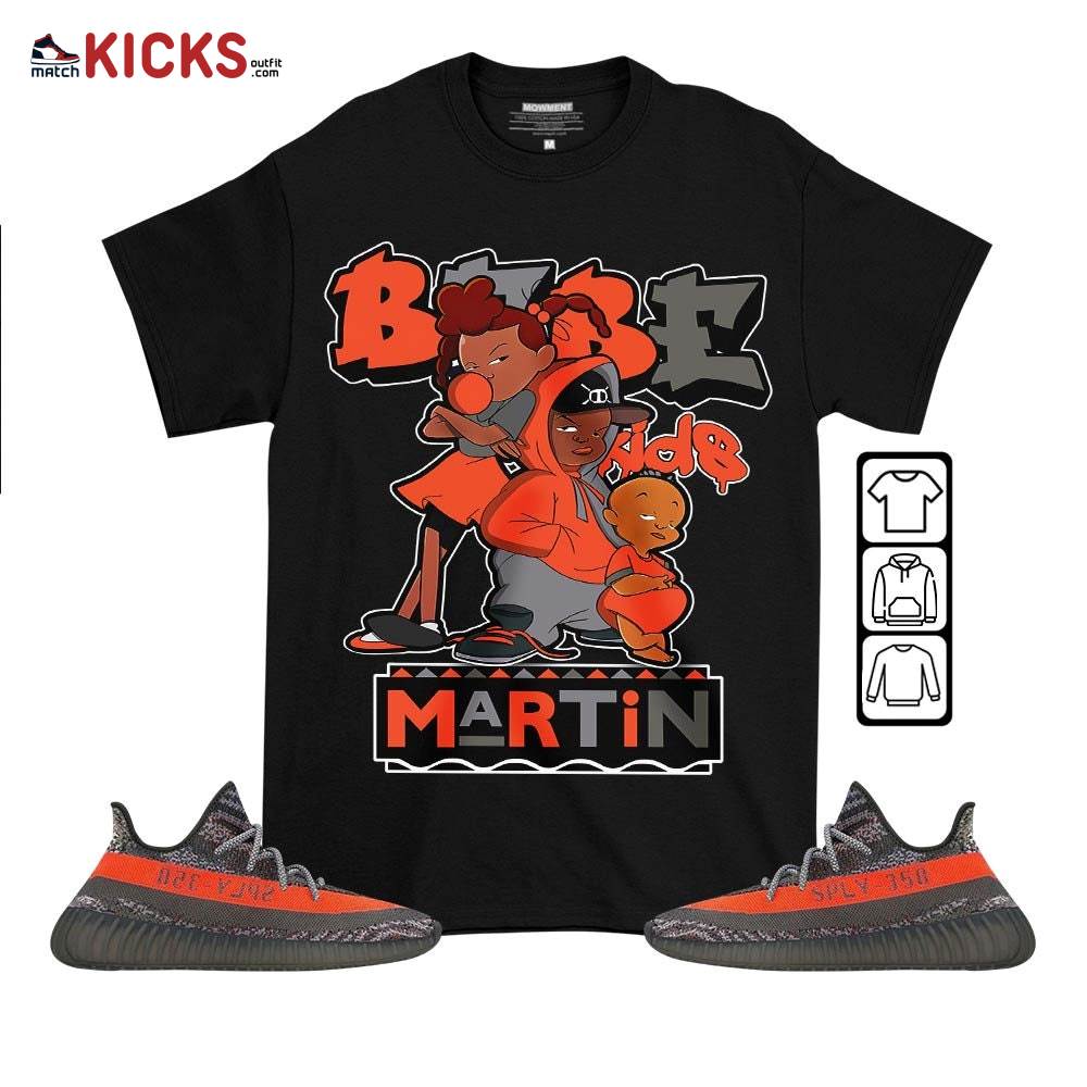 Martin Babe’s Kids 90s Melanin Sneaker Shirt Match Boots 350 V2 Dark Beluga, Yeezy 350 V2 Carbon Beluga MKO T-Shirt