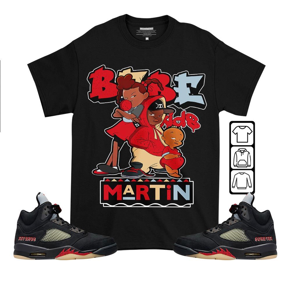 Martin Babes Kids 90s Melanin Sneaker Shirt Match Gore-Tex 5s, Jordan 5 GORE-TEX Off Noir MKO T-Shirt Martin Babes Kids 90s Melanin Sneaker Shirt Match Gore-Tex 5s, Jordan 5 GORE-TEX Off Noir MKO T-Shirt