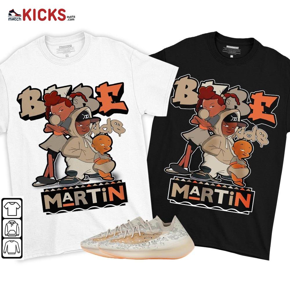 Martin Babe’s Kids 90s Sneaker Shirt Match 380 Yecoraite, Yeezy Boost 380 Yecoraite Reflective MKO T-Shirt Martin Babe’s Kids 90s Sneaker Shirt Match 380 Yecoraite, Yeezy Boost 380 Yecoraite Reflective MKO T-Shirt