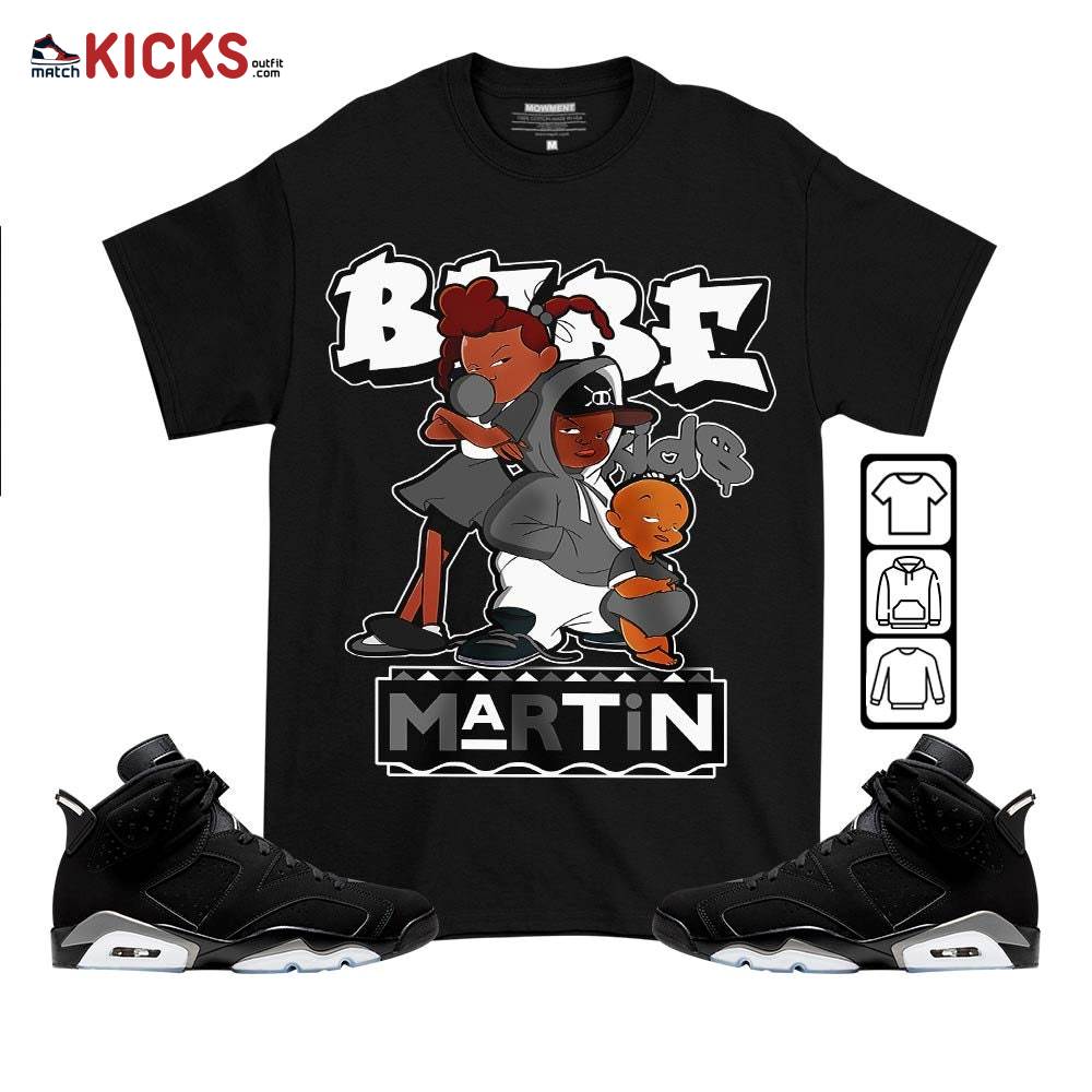 Martin Babe’s Kids 90s Sneaker Shirt Match Retro Metallic Silver 6s, Jordan 6 Black Chrome MKO T-Shirt