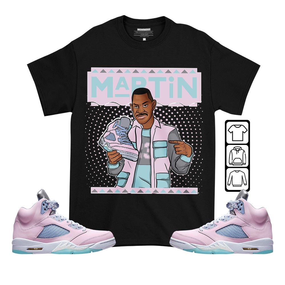 Martin Sneaker Shirt Match Easter 5s, Jordan 5 Retro Easter MKO T-Shirt Martin Sneaker Shirt Match Easter 5s, Jordan 5 Retro Easter MKO T-Shirt