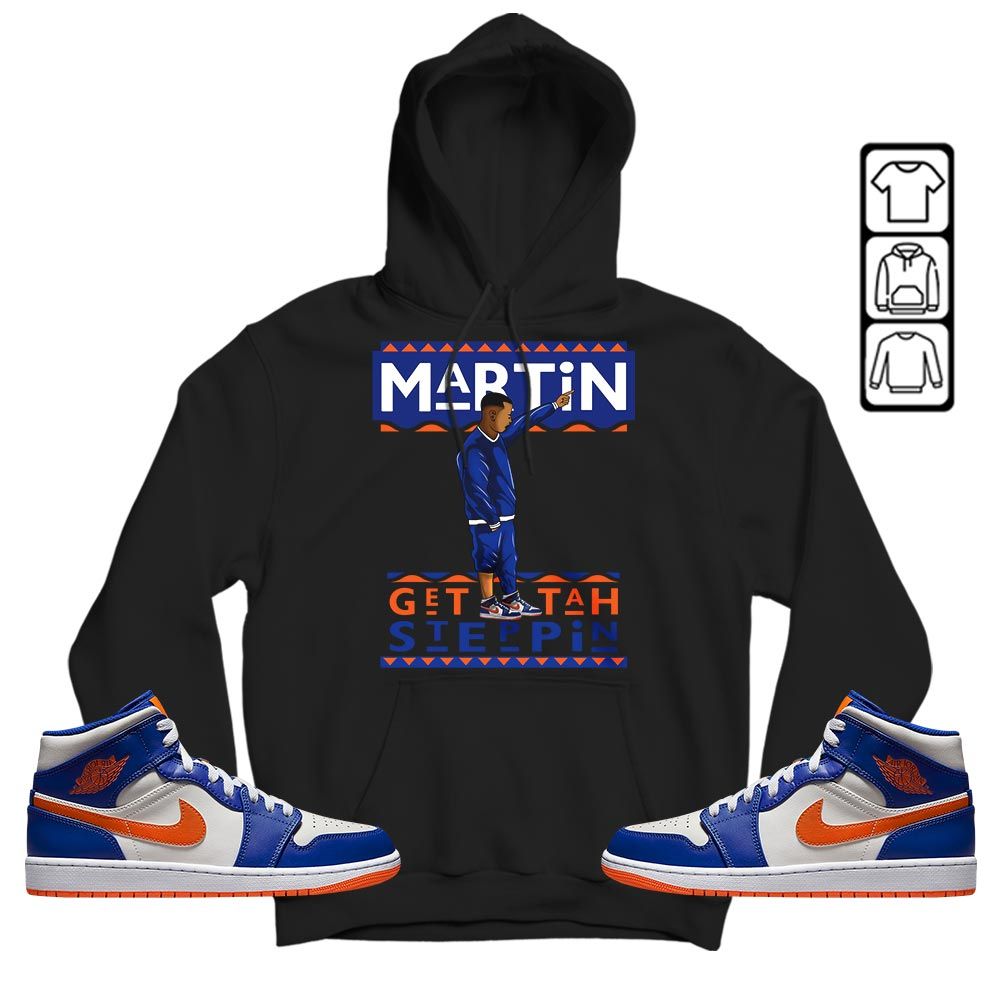 Martin Tv 80s Sneaker Shirt Match Mid Knicks 1s, Jordan 1 Mid Knicks MKO T-Shirt Martin Tv 80s Sneaker Shirt Match Mid Knicks 1s, Jordan 1 Mid Knicks MKO T-Shirt