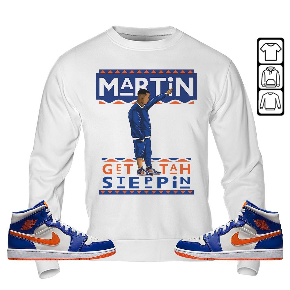 Martin Tv 80s Sneaker Shirt Match Mid Knicks 1s, Jordan 1 Mid Knicks MKO T-Shirt Martin Tv 80s Sneaker Shirt Match Mid Knicks 1s, Jordan 1 Mid Knicks MKO T-Shirt