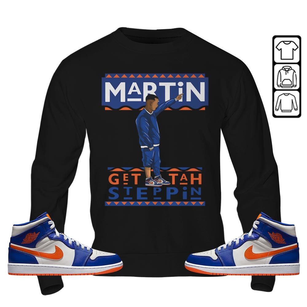 Martin Tv 80s Sneaker Shirt Match Mid Knicks 1s, Jordan 1 Mid Knicks MKO T-Shirt Martin Tv 80s Sneaker Shirt Match Mid Knicks 1s, Jordan 1 Mid Knicks MKO T-Shirt