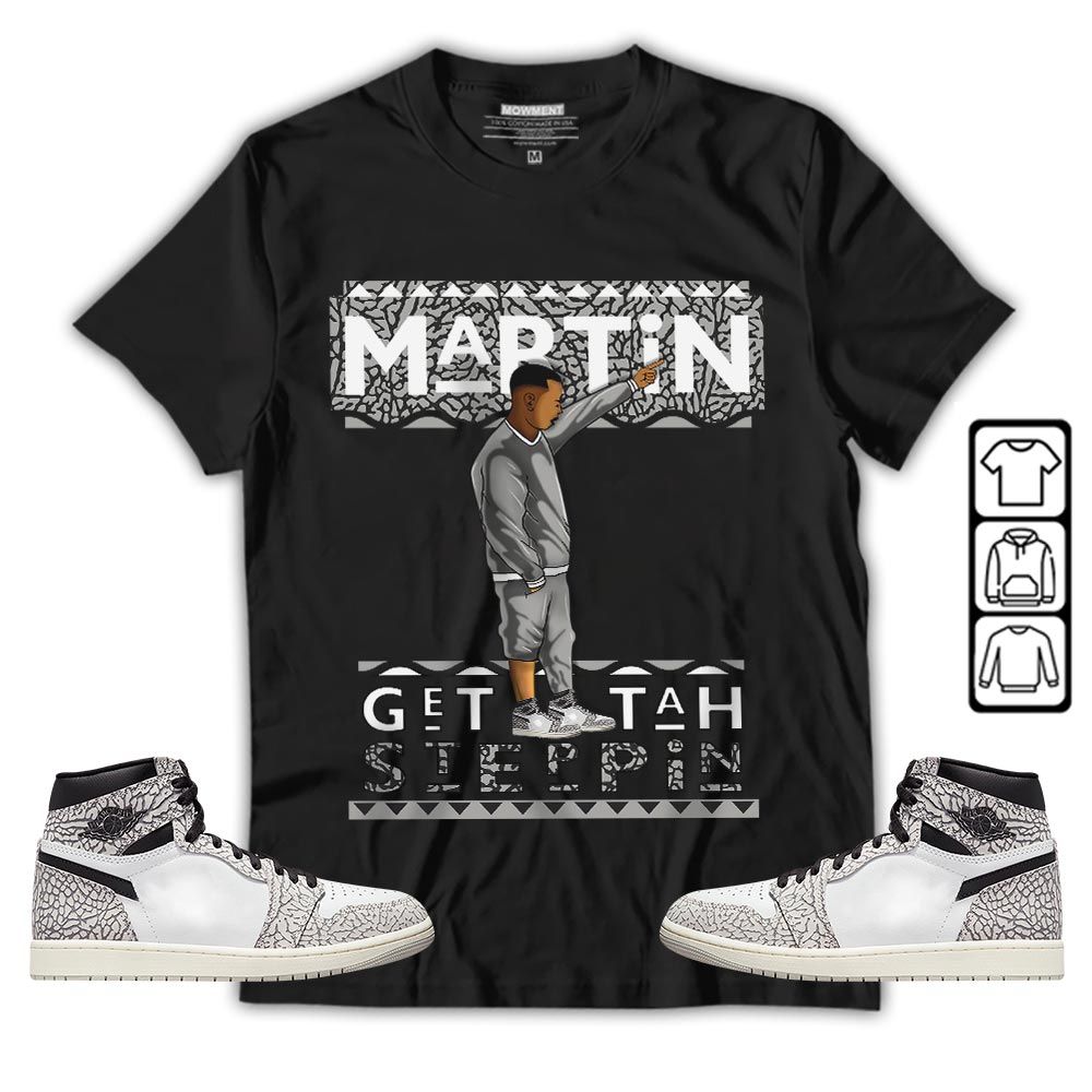 Martin Tv 80s Sneaker Shirt Match OG Elephant 1s, Jordan 1 White Cement MKO T-Shirt Martin Tv 80s Sneaker Shirt Match OG Elephant 1s, Jordan 1 White Cement MKO T-Shirt