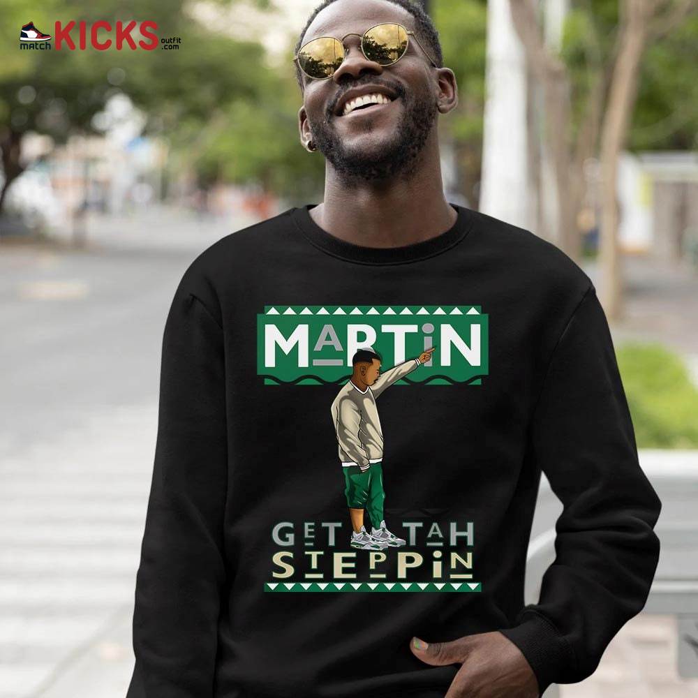Martin Tv 80s Sneaker Shirt Match Retro Pine Green 4s, Jordan 4 Pine Green MKO Hoodie Martin Tv 80s Sneaker Shirt Match Retro Pine Green 4s, Jordan 4 Pine Green MKO Hoodie