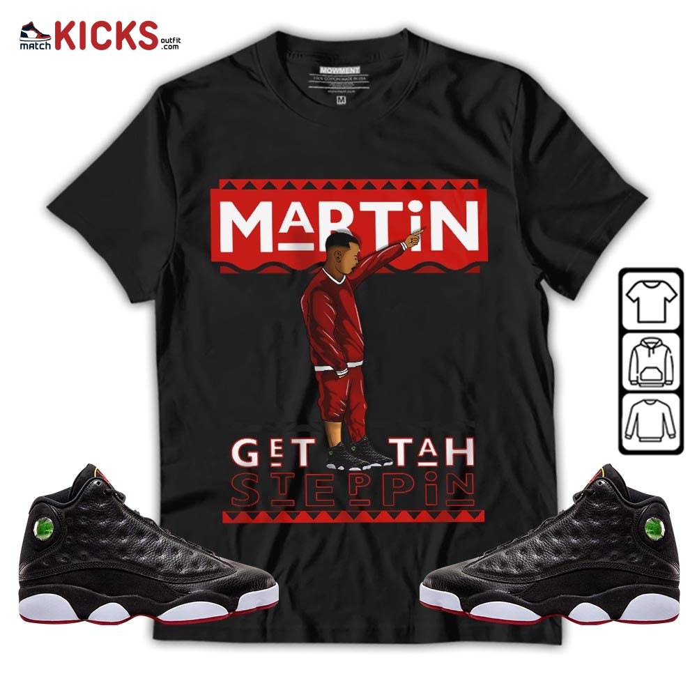 Martin Tv 80s Sneaker Shirt Match Retro Playoffs 13s, Jordan 13 Playoffs MKO T-Shirt