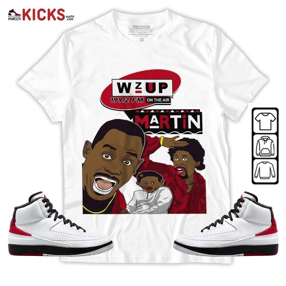 Martin Tv 90s Melanin Got Em 1 Sneaker Shirt Match 2 Chicago Varsity Red, Jordan Retro 2 Chicago MKO Sweatshirt