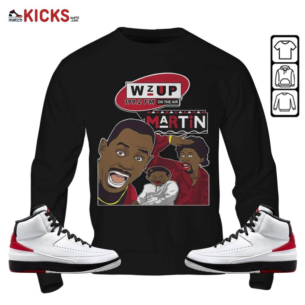 Martin Tv 90s Melanin Got Em 1 Sneaker Shirt Match 2 Chicago Varsity Red, Jordan Retro 2 Chicago MKO Sweatshirt Martin Tv 90s Melanin Got Em 1 Sneaker Shirt Match 2 Chicago Varsity Red, Jordan Retro 2 Chicago MKO Sweatshirt
