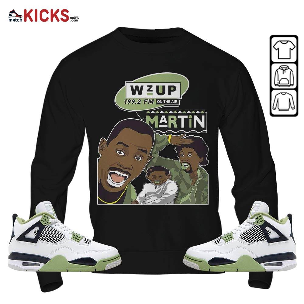 Martin Tv 90s Melanin Got Em 1 Sneaker Shirt Match Retro Oil Green 4s, Jordan 4 Oil Green MKO Hoodie Martin Tv 90s Melanin Got Em 1 Sneaker Shirt Match Retro Oil Green 4s, Jordan 4 Oil Green MKO Hoodie