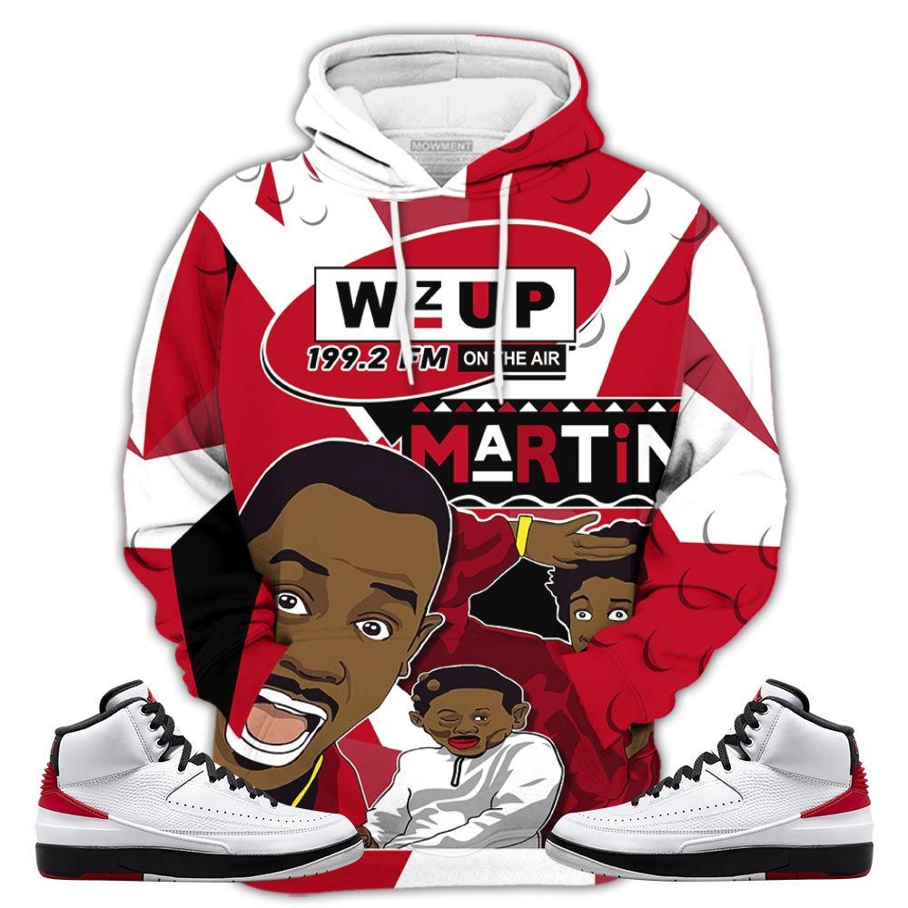 Martin Tv 90S Melanin Got Em Sneaker Shirt Match 2 Chicago Varsity Red, Jordan Retro 2 Chicago Hoodie Sweatshirt Tee All Over Print MKO Shirt