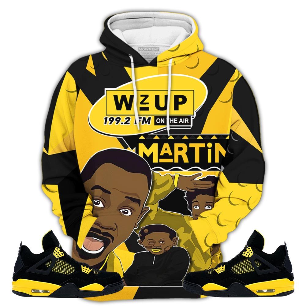 Martin Tv 90S Melanin Got Em Sneaker Shirt Match 2023 Thunder 4S, Jordan Retro 4 Thunder Hoodie Sweatshirt Tee All Over Print MKO Shirt Martin Tv 90S Melanin Got Em Sneaker Shirt Match 2023 Thunder 4S, Jordan Retro 4 Thunder Hoodie Sweatshirt Tee All Over Print MKO Shirt
