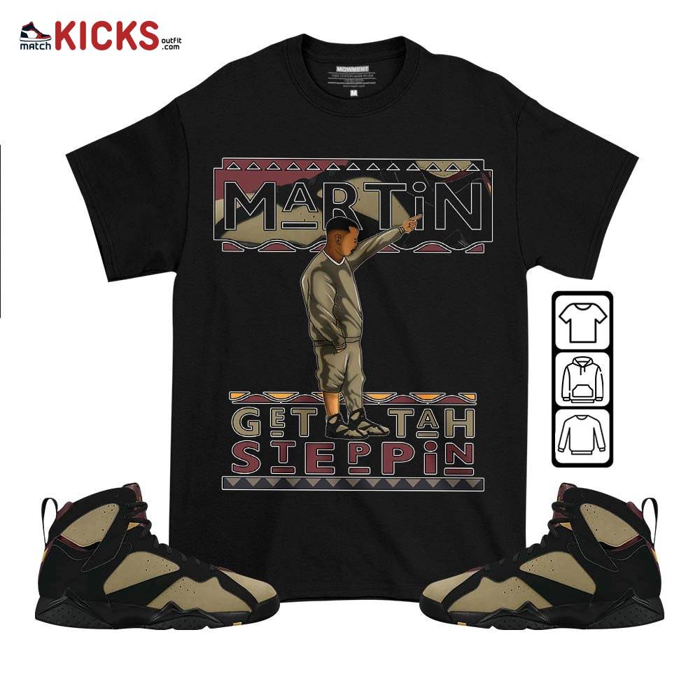 Martin Tv Got Em Sneaker Shirt Match Black Cherrywood 7s, Jordan 7 Black Olive MKO T-Shirt