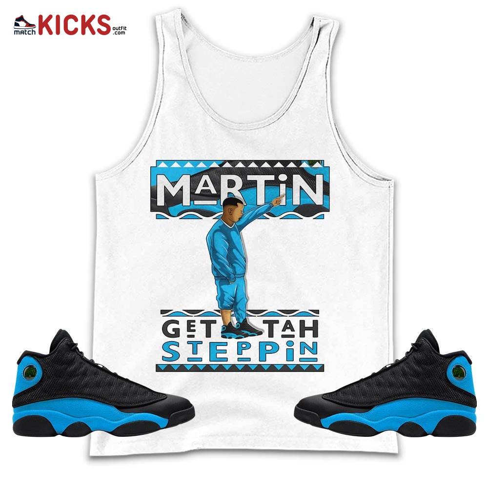 Martin Tv Got Em Sneaker Shirt Match Black University Blue 13s, Jordan 13 Black University Blue 2022 MKO Tank Top Martin Tv Got Em Sneaker Shirt Match Black University Blue 13s, Jordan 13 Black University Blue 2022 MKO Tank Top