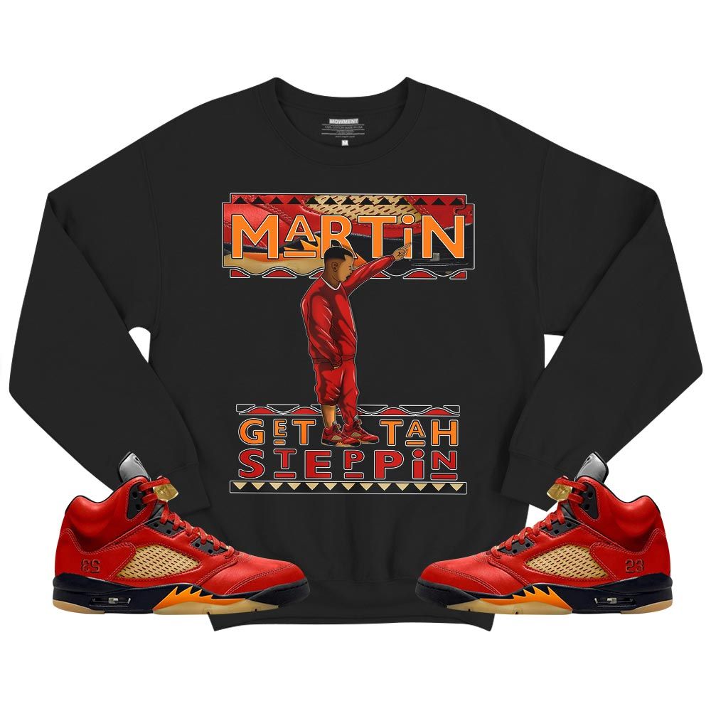 Martin Tv Got Em Sneaker Shirt Match Retro Mars For Her 5s, Jordan 5 Dunk On Mars MKO T-Shirt Martin Tv Got Em Sneaker Shirt Match Retro Mars For Her 5s, Jordan 5 Dunk On Mars MKO T-Shirt