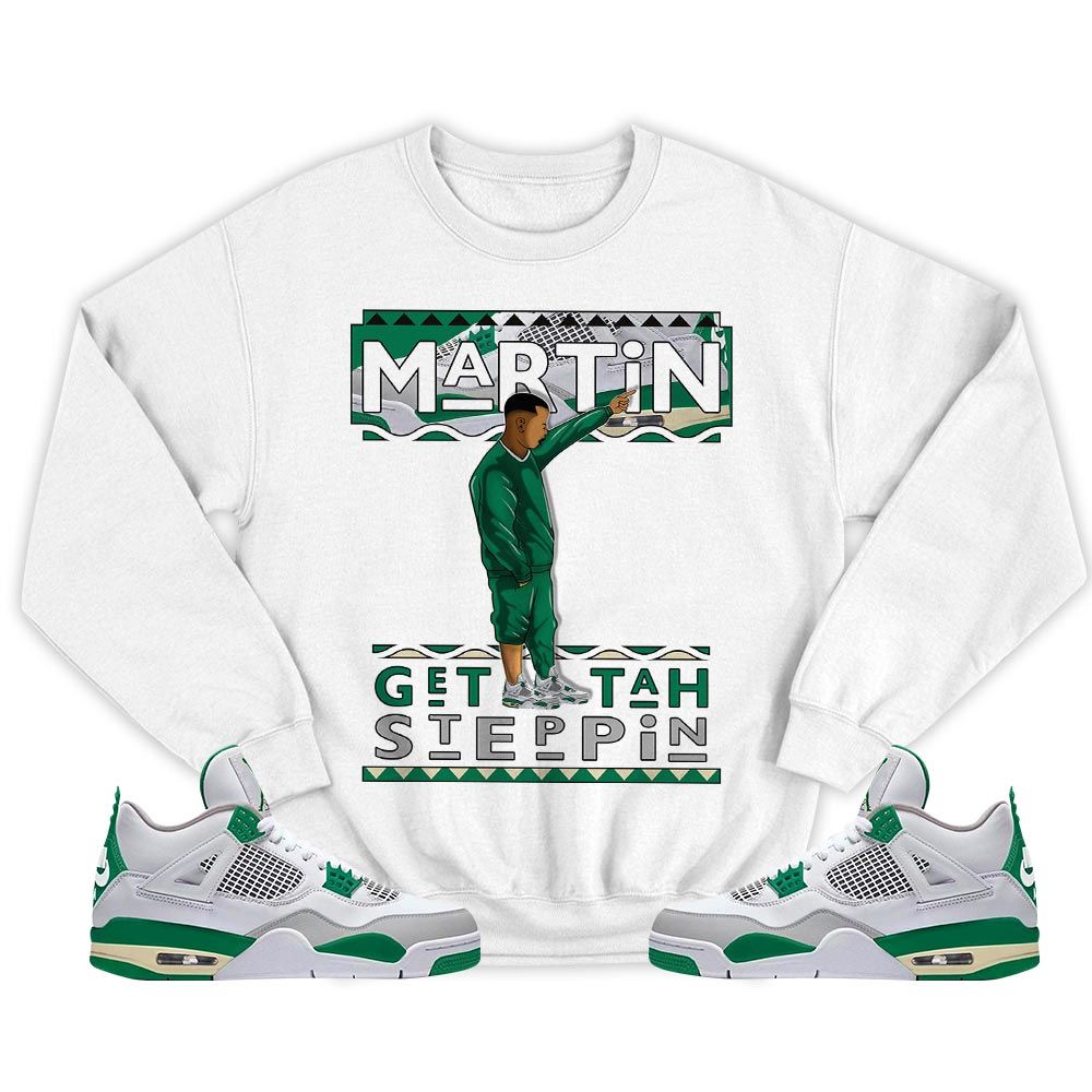 Martin Tv Got Em Sneaker Shirt Match Retro Pine Green 4s, Jordan 4 Pine Green MKO T-Shirt Martin Tv Got Em Sneaker Shirt Match Retro Pine Green 4s, Jordan 4 Pine Green MKO T-Shirt